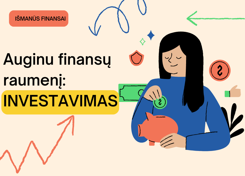 Paskaitos jaunimui apie investavimą